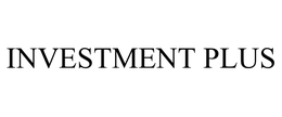 INVESTMENT PLUS