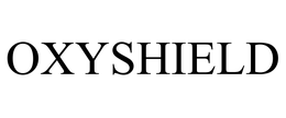 OXYSHIELD
