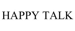 HAPPY TALK