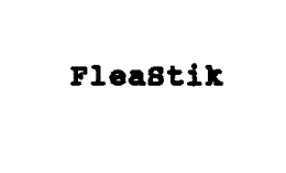 FLEASTIK