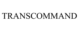 TRANSCOMMAND