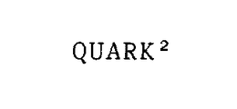 QUARK2