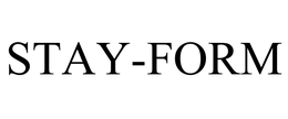 STAY-FORM