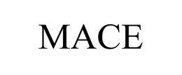 MACE