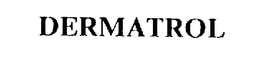 DERMATROL