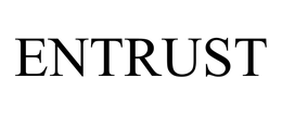 ENTRUST