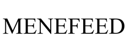 MENEFEED