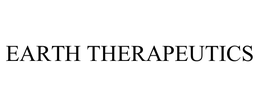 EARTH THERAPEUTICS