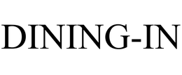 DINING-IN