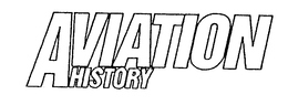 AVIATION HISTORY