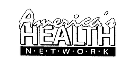 AMERICA'S HEALTH NETWORK