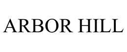 ARBOR HILL