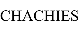 CHACHIES