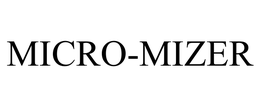 MICRO-MIZER
