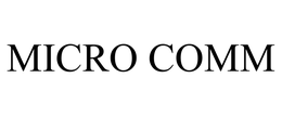 MICRO COMM