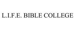 L.I.F.E. BIBLE COLLEGE