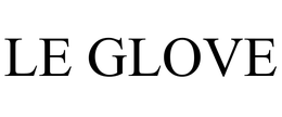 LE GLOVE