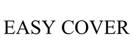 EASY COVER