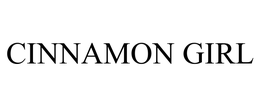 CINNAMON GIRL
