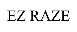 EZ RAZE