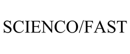 SCIENCO/FAST