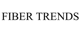 FIBER TRENDS