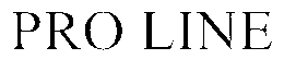 PRO LINE