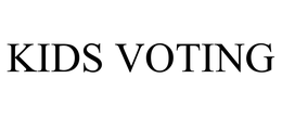KIDS VOTING