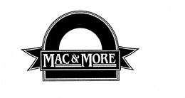 MAC & MORE