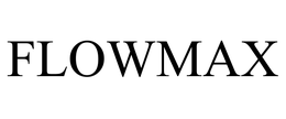 FLOWMAX
