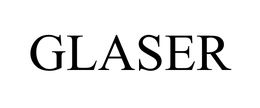 GLASER
