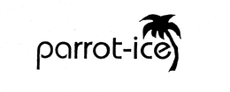 PARROT-ICE
