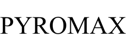 PYROMAX