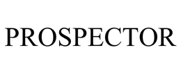 PROSPECTOR