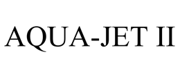 AQUA-JET II