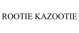 ROOTIE KAZOOTIE