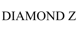 DIAMOND Z