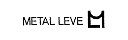 METAL LEVE