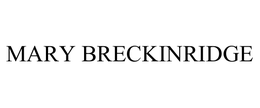 MARY BRECKINRIDGE
