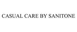 CASUAL CARE BY SANITONE
