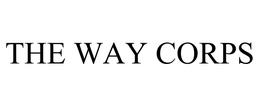 THE WAY CORPS