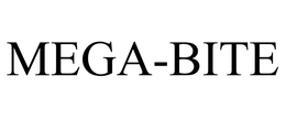 MEGA-BITE