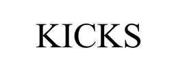 KICKS