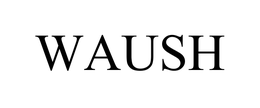 WAUSH