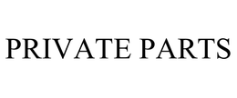 PRIVATE PARTS