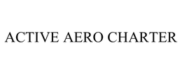 ACTIVE AERO CHARTER