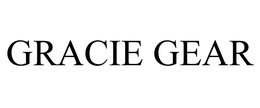 GRACIE GEAR