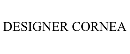 DESIGNER CORNEA