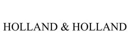 HOLLAND & HOLLAND