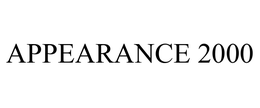 APPEARANCE 2000